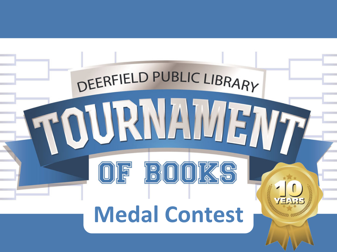 Tournament of Books Medal Contest Deerfield Public Library