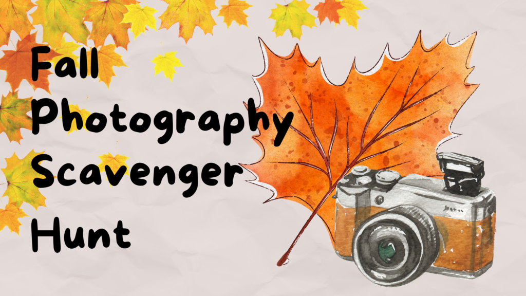 Fall 2023 Photography Scavenger Hunt - Deerfield Public Library